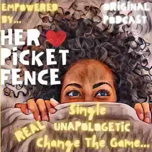 Empowered by HerPicketFence