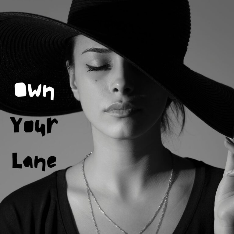 Own Your Lane